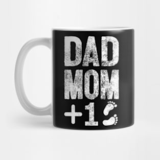 Dad Mom Plus One Mug